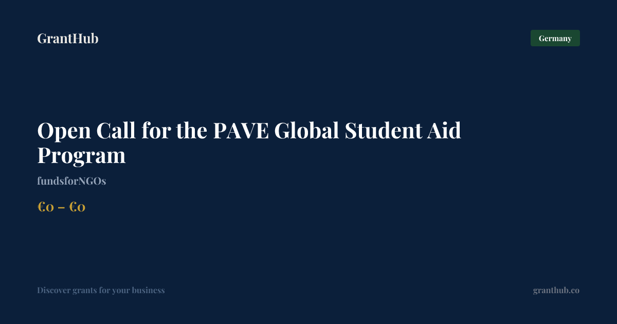 Open Call for the PAVE Global Student … — Germany | GrantHub