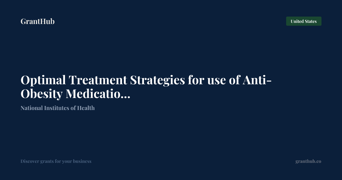 Optimal Treatment Strategies for… — United States | GrantHub