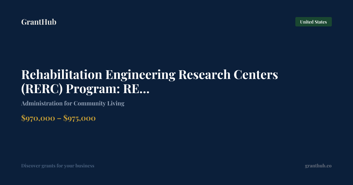 Rehabilitation Engineering Resea… — United States | GrantHub