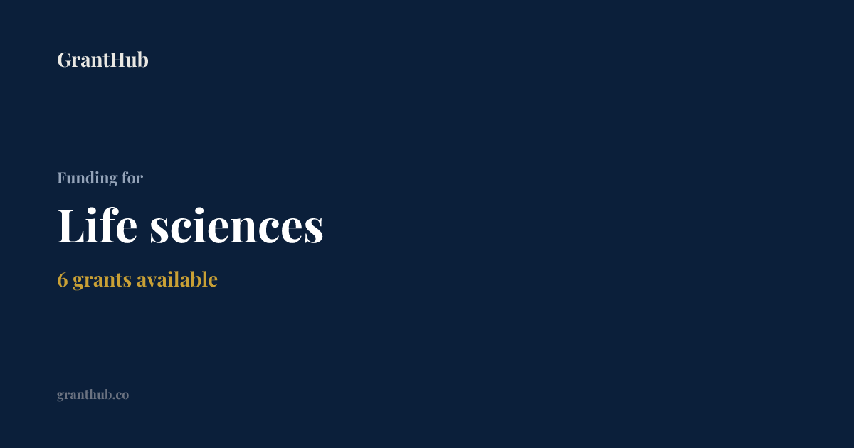 Life sciences Grants | GrantHub