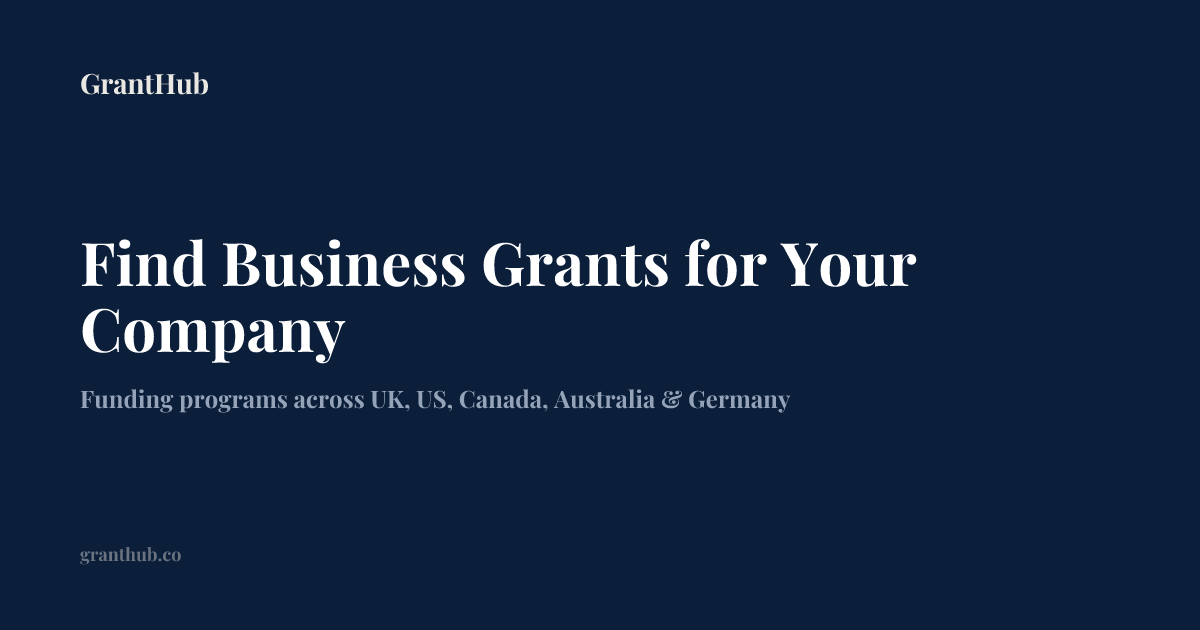 GrantHub — Find Business Grants for Your Company